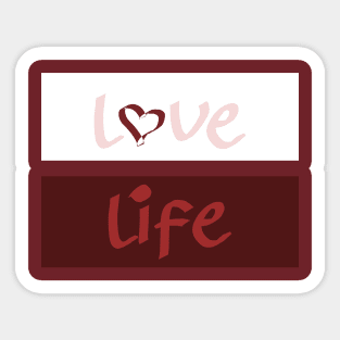 Love & Life typography apparel Sticker